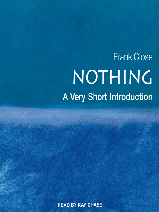 Title details for Nothing by Frank Close - Wait list